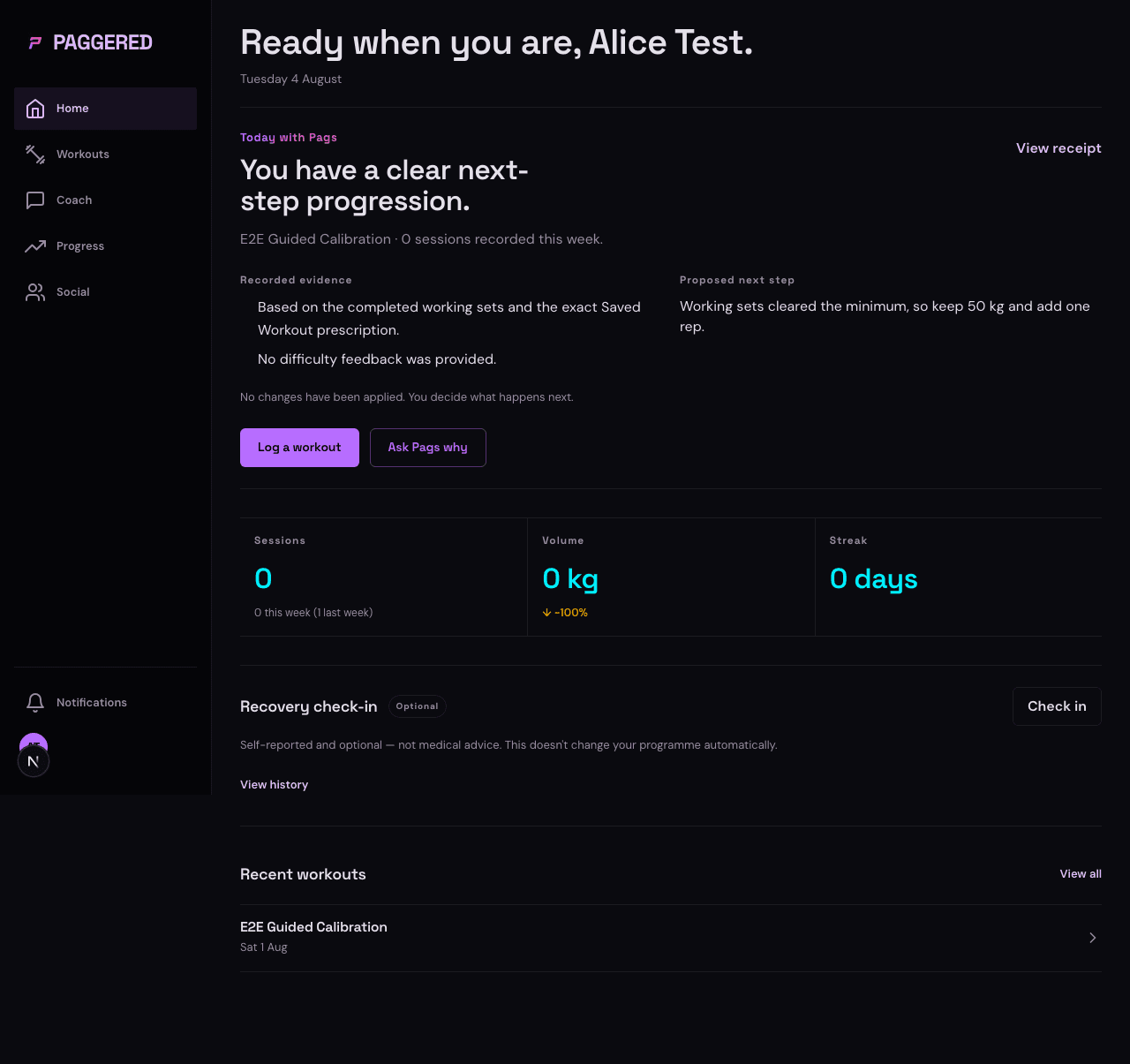 Paggered dashboard showing recorded evidence, a proposed next step, and explicit user control